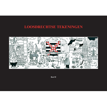 Loosdrechtse Tekeningen deel II (Paperback) bij Singel 344