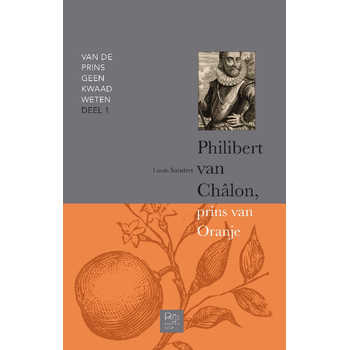 Philibert van Châlon, prins van Oranje (Paperback) bij Singel 344