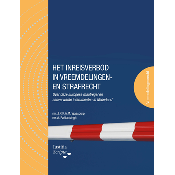 Het inreisverbod in vreemdelingen- en strafrecht (Paperback) bij Singel 344