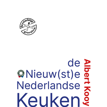 De nieuwste Nederlandse keuken (Hardback) bij Singel 344