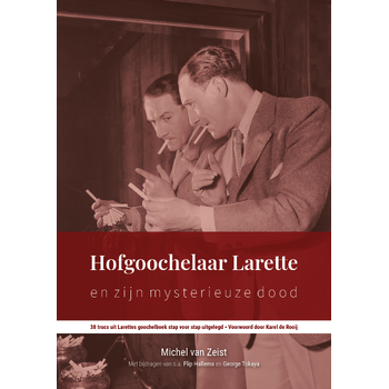 Hofgoochelaar Larette en zijn mysterieuze dood (Paperback) bij Singel 344