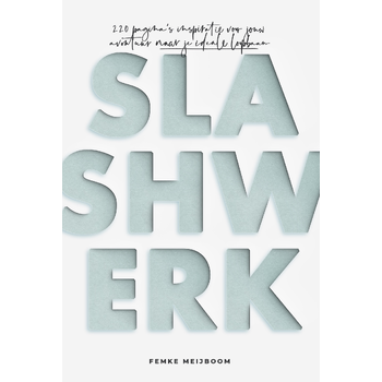 Slashwerk (Paperback) bij Singel 344