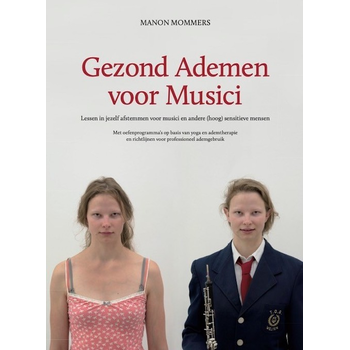 Gezond ademen voor musici, tweede druk (Paperback) bij Singel 344