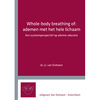Whole-body breathing of: ademen met het hele lichaam (Paperback) bij Singel 344