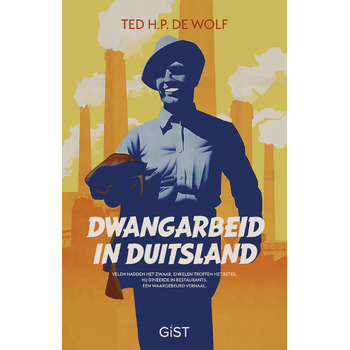 Dwangarbeid in Duitsland (Paperback) bij Singel 344