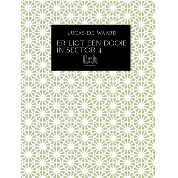 Er ligt een dooie in sector 4 (Paperback) bij Singel 344