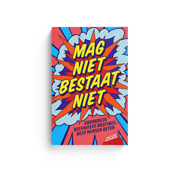 Mag niet bestaat niet (Paperback) bij Singel 344