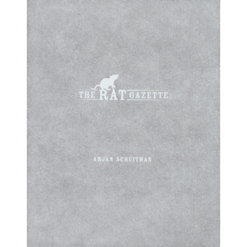 The Rat Gazette (Hardback) bij Singel 344