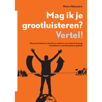 Mag ik je grootluisteren? Vertel! (Paperback) van Petra Hiemstra