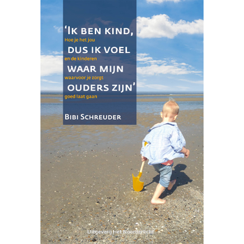 Ik ben kind dus ik voel waar mijn ouders zijn (Hardback) bij Singel 344