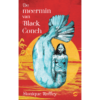 De meermin van Black Conch (Paperback) bij Singel 344