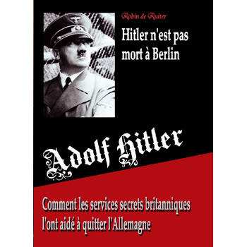Adolf Hitler n'est pas mort a Berlin (Paperback) bij Singel 344