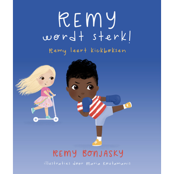 Remy wordt sterk (Hardback) bij Singel 344