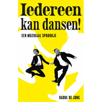 Iedereen kan dansen (Paperback) bij Singel 344