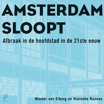 Amsterdam sloopt (Paperback) bij Singel 344