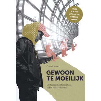 Gewoon te moeilijk (Paperback) bij Singel 344