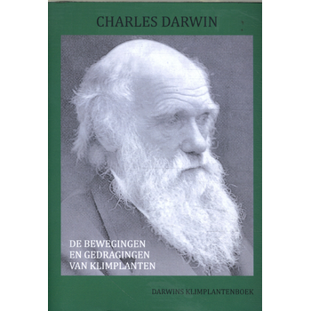 De bewegingen en gedragingen van klimplanten (Hardback) bij Singel 344