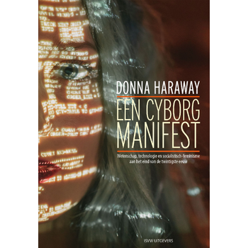Een Cyborg Manifest (Paperback) bij Singel 344