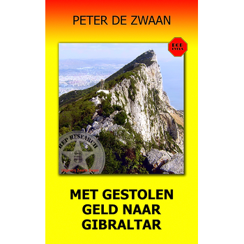 Met gestolen geld naar Gibraltar (Paperback) bij Singel 344