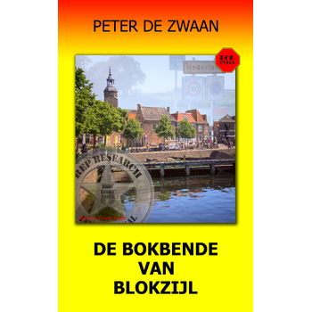 De Bokbende van Blokzijl (Paperback) bij Singel 344