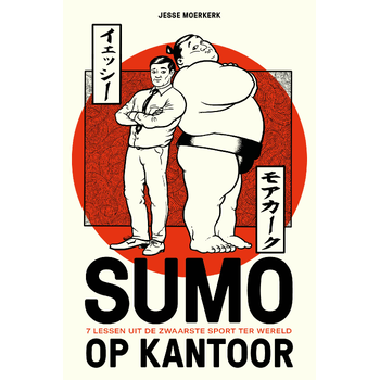 Sumo op kantoor (Hardback) bij Singel 344