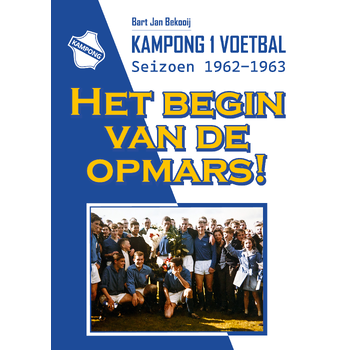 Het begin van de opmars! (Paperback) bij Singel 344