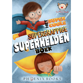 Het supercoole, supergrappige, superheldenboek (Hardback) bij Singel 344