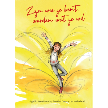 Zijn wie je bent, worden wat je wil (Hardback) bij Singel 344
