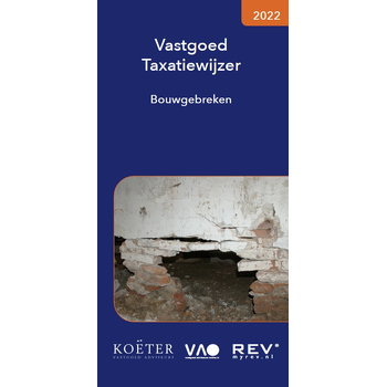 Vastgoed Taxatiewijzer Bouwgebreken 2022 (Paperback) bij Singel 344