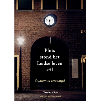 Plots stond het Leidse leven stil (Paperback) bij Singel 344