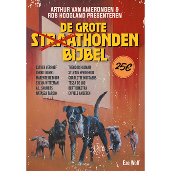 De Grote Straathondenbijbel (Hardback) bij Singel 344