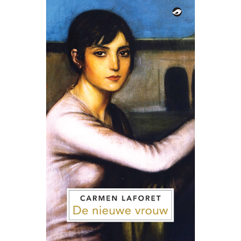 De nieuwe vrouw (Hardback) bij Singel 344
