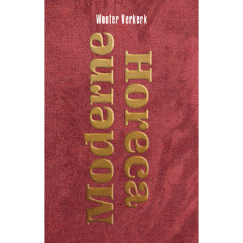 Moderne Horeca (Paperback) bij Singel 344