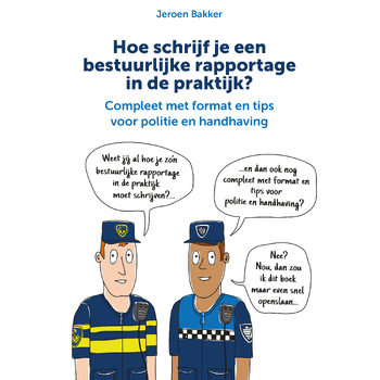 Hoe schrijf je een bestuurlijke rapportage in de praktijk? (Hardback) bij Singel 344
