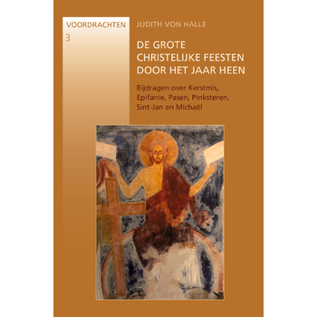 De grote christelijke feesten door het jaar heen (Paperback) bij Singel 344
