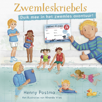 Zwemleskriebels (Hardback) van Henny Postma