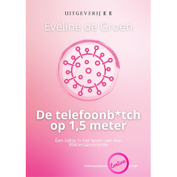 De telefoonb*tch op 1,5 meter (Paperback) bij Singel 344