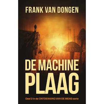 De machineplaag (Paperback) bij Singel 344