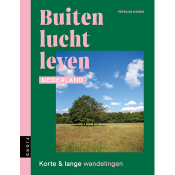 Buitenluchtleven Nederland (Paperback) bij Singel 344