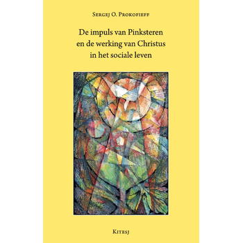 De impuls van Pinksteren en de werking van Christus in het sociale leven (Paperback) bij Singel 344