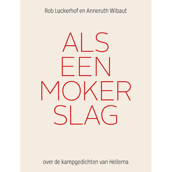 Als een mokerslag (Paperback) bij Singel 344