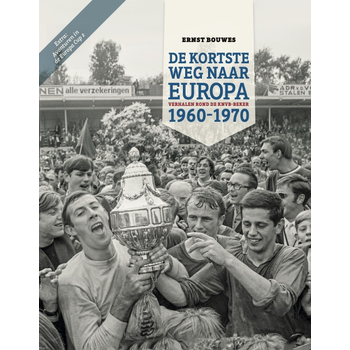 De Kortste Weg naar Europa (Hardback) bij Singel 344
