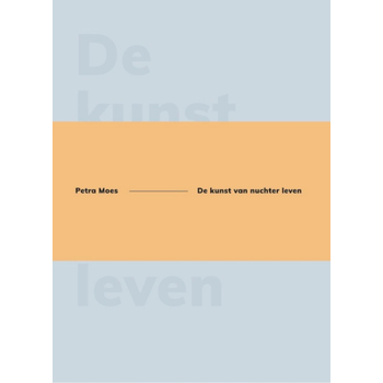 De kunst van nuchter leven (Hardback) bij Singel 344