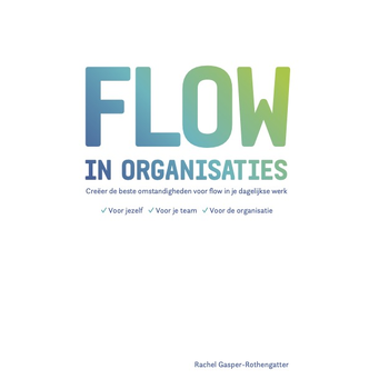 Flow in organisaties (Paperback) bij Singel 344