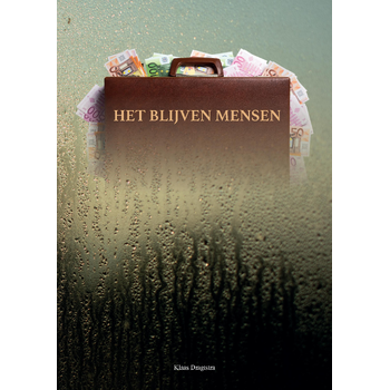 Het blijven mensen (Paperback) van Klaas Dragtstra