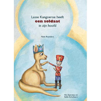 Lasse Kangoeroe heeft een soldaat in zijn hoofd (Hardback) bij Singel 344