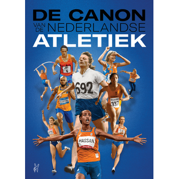 De canon van de Nederlandse atletiek (Paperback) bij Singel 344