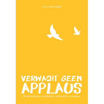 Verwacht geen applaus (Paperback) bij Singel 344