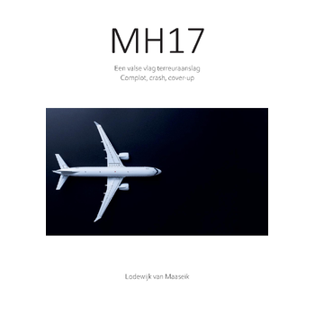 MH17 Een valse vlag terreuraanslag (Paperback) bij Singel 344