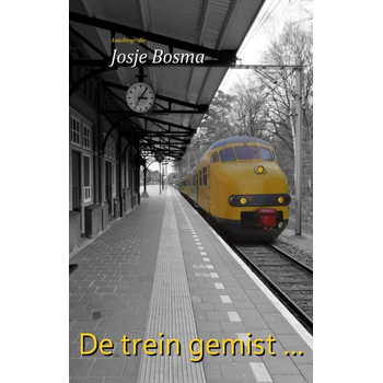 De trein gemist ... (Paperback) bij Singel 344